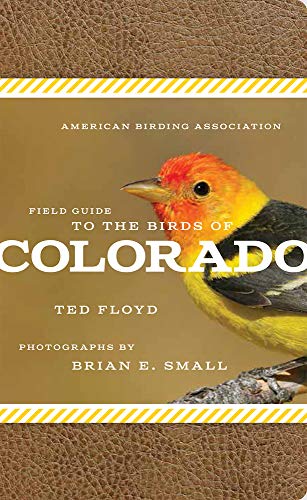Beispielbild fr American Birding Association Field Guide to the Birds of Colorado zum Verkauf von Blackwell's