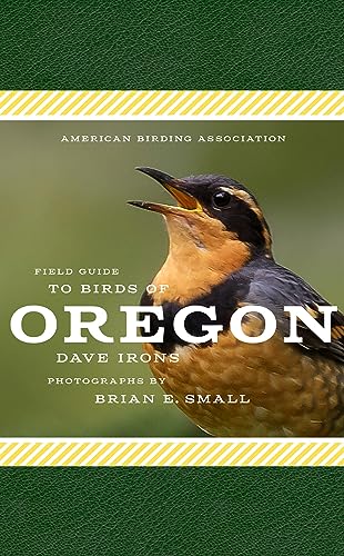 Stock image for American Birding Association Field Guide to Birds of Oregon for sale by ThriftBooks-Atlanta
