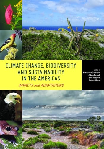9781935623724: Climate Change, Biodiversity, and Sustainability in the Americas: Impacts and Adaptations