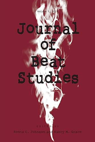 Stock image for Journal of Beat Studies Vol 7 for sale by Lucky's Textbooks