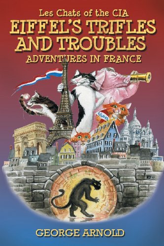 Stock image for Eiffel's Trifles and Troubles for sale by Better World Books