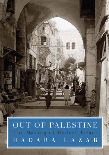 Imagen de archivo de Out of Palestine: The Making of Modern Israel a la venta por GF Books, Inc.
