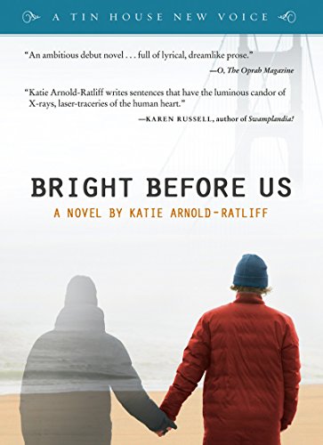 Beispielbild fr Bright Before Us (POWELL's INDIESPENSIBLE EDITION) zum Verkauf von Better World Books