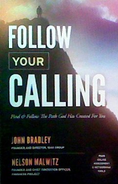 Imagen de archivo de Follow Your Calling a la venta por Better World Books: West