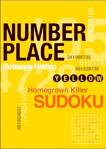 9781935654087: Number Place: Yellow: Homegrown Deadly Sudoku