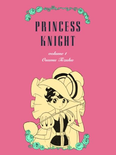 9781935654254: Princess Knight, Part 1 (Princess Knight, 1)