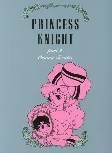 Beispielbild fr Princess Knight, Part Two zum Verkauf von HPB Inc.