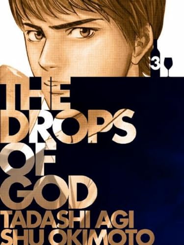 Beispielbild fr Drops of God, Volume '03: Les Gouttes de Dieu zum Verkauf von Studibuch