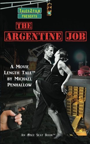 9781935655602: The Argentine Job