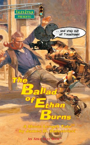 The Ballad of Ethan Burns (9781935655718) by Balestrieri, James