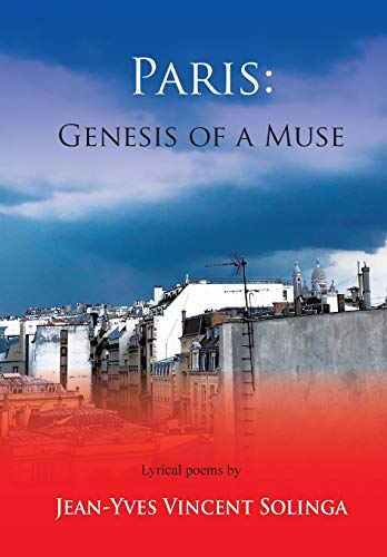 9781935656593: Paris: Genesis of a Muse