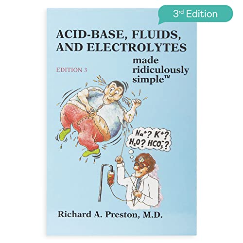 Imagen de archivo de Acid-Base, Fluids, and Electrolytes Made Ridiculously Simple a la venta por BooksRun