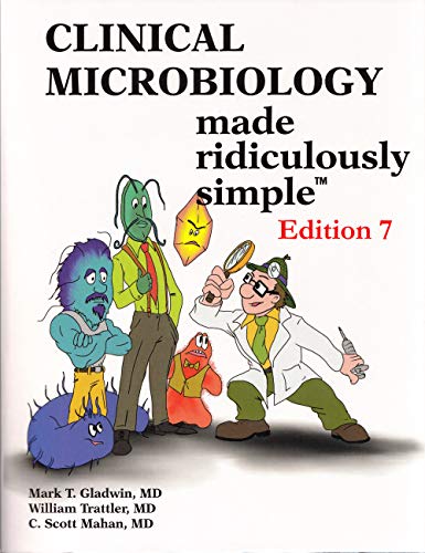 Imagen de archivo de Clinical Microbiology Made Ridiculously Simple a la venta por BooksRun