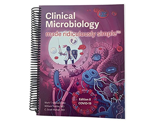 Imagen de archivo de Clinical Microbiology Made Ridiculously Simple (Rapid Learning and Retention Through the Medmaster) a la venta por HPB-Red