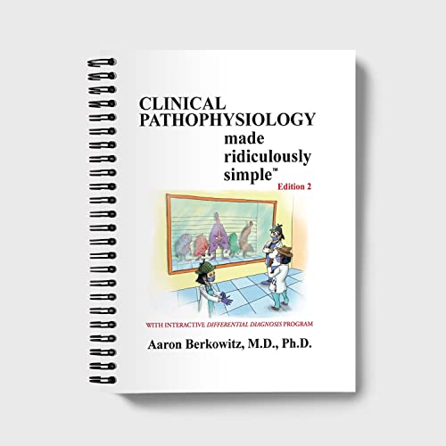 Stock image for Clinical Pathophysiology Made Ridiculously Simple: Spiral Bound Edition for sale by BooksRun