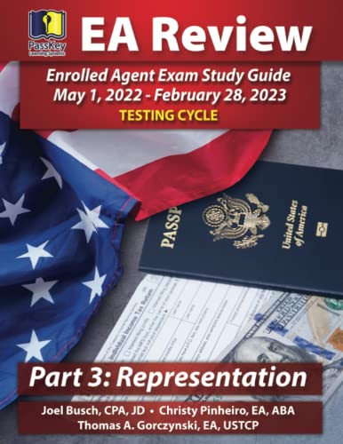 Stock image for PassKey Learning Systems EA Review Part 3 Representation, Enrolled Agent Study Guide : May 1, 2022-February 28, 2023 Testing Cycle for sale by Better World Books Ltd