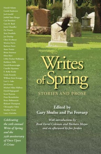 Imagen de archivo de Writes of Spring : Stories and Prose a la venta por Better World Books