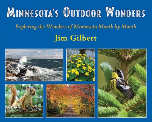 Stock image for Minnesota's Outdoor Wonders: Exploring the Wonders of Minnesota Month by Month for sale by Gulf Coast Books