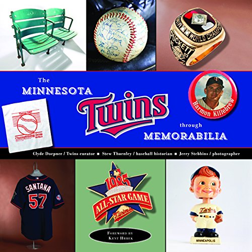 Beispielbild fr The Minnesota Twins Through Memorabilia zum Verkauf von Better World Books