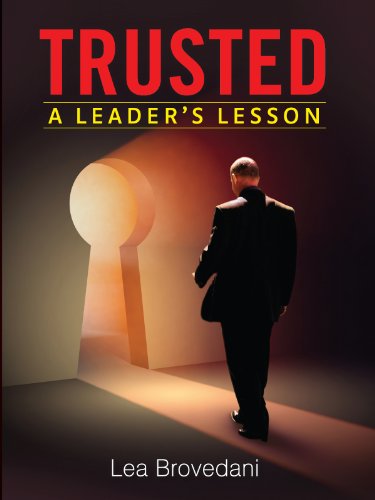 Stock image for TRUSTED: A Leader's Lesson for sale by ThriftBooks-Atlanta