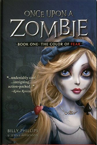 Stock image for Once Upon a Zombie, Book One: The Color of Fear for sale by ThriftBooks-Atlanta