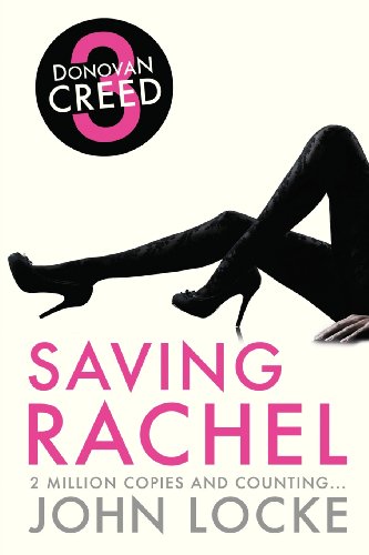 Beispielbild fr Saving Rachel: A Donovan Creed Novel zum Verkauf von Wonder Book