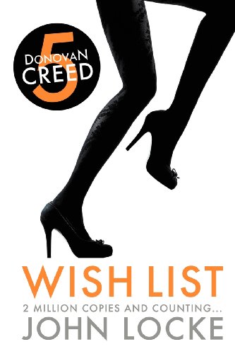 Wish List: a Donovan Creed Novel (9781935670278) by Locke, John