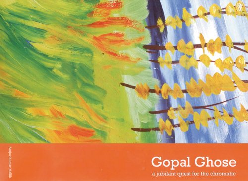 Imagen de archivo de Gopal Ghose: A Jubilant Quest for the Chromatic a la venta por Midtown Scholar Bookstore