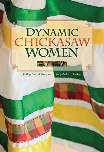 Stock image for Dynamic Chickasaw Women for sale by HPB-Emerald