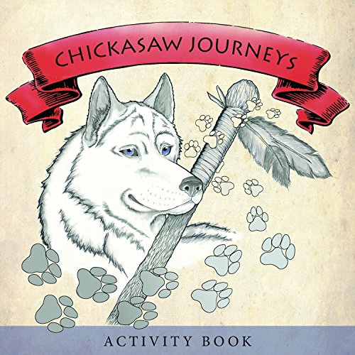 Beispielbild fr Chickasaw Journeys Activity Book zum Verkauf von SecondSale