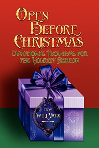Beispielbild fr Open Before Christmas: Devotional Thoughts For The Holiday Season zum Verkauf von Wonder Book