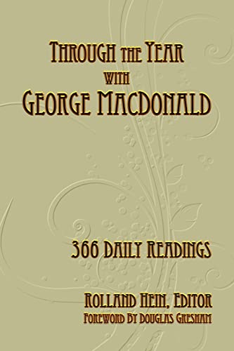 Stock image for Through the Year with George MacDonald 366 Daily Readings for sale by PBShop.store US