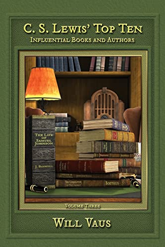 Beispielbild fr C. S. Lewis' Top Ten: Influential Books and Authors, Volume Three zum Verkauf von Lucky's Textbooks