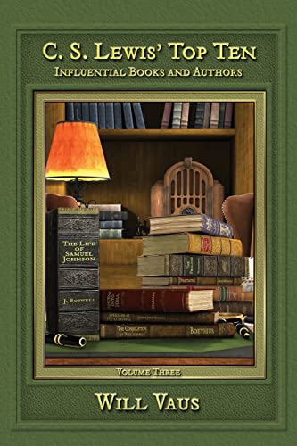 Imagen de archivo de C. S. Lewis' Top Ten: Influential Books and Authors, Volume Three a la venta por Lucky's Textbooks