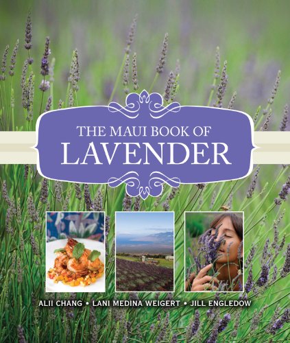 9781935690115: The Maui Book of Lavender