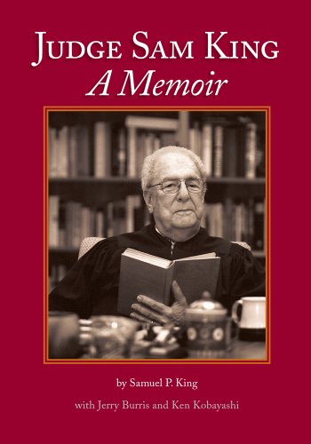 Stock image for Judge Sam King: A Memoir for sale by SecondSale