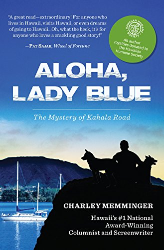 Stock image for Aloha, Lady Blue: The Mystery of Kahala Road for sale by SecondSale