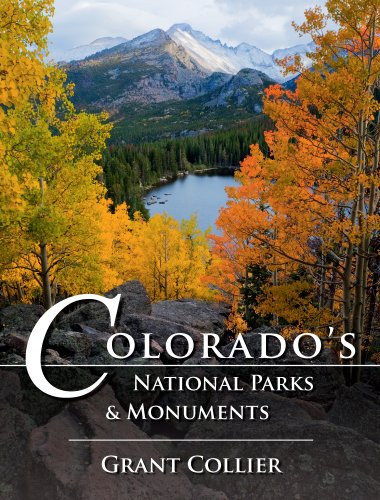 Imagen de archivo de Colorado's National Parks & Monuments a la venta por SecondSale