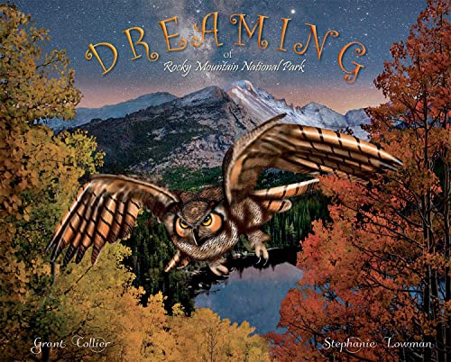 Imagen de archivo de Dreaming of Rocky Mountain National Park a la venta por Better World Books