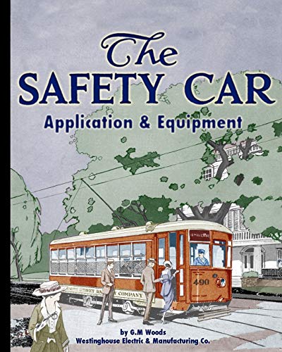 Stock image for The Safety Car Application and Equipment for sale by GF Books, Inc.