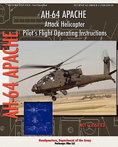 Beispielbild fr AH-64 Apache Attack Helicopter Pilot's Flight Operating Instructions zum Verkauf von WeBuyBooks