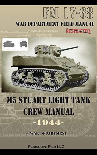 Stock image for M5 Stuart Light Tank Crew Manual for sale by GF Books, Inc.