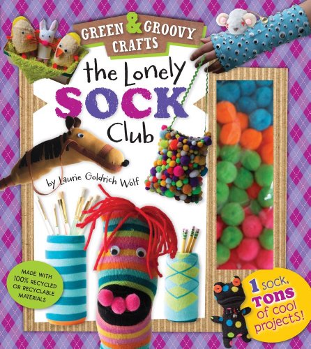 9781935703068: The Lonely Sock Club: One Sock, Tons of Cool Projects! (1) (Green & Groovy)