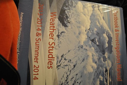 9781935704676: Weather Studies - Textbook and Investigations Manual Academic Year 2013 - 2014 and Summer 2014