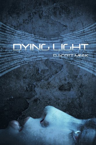 Beispielbild fr Dying Light zum Verkauf von ThriftBooks-Atlanta