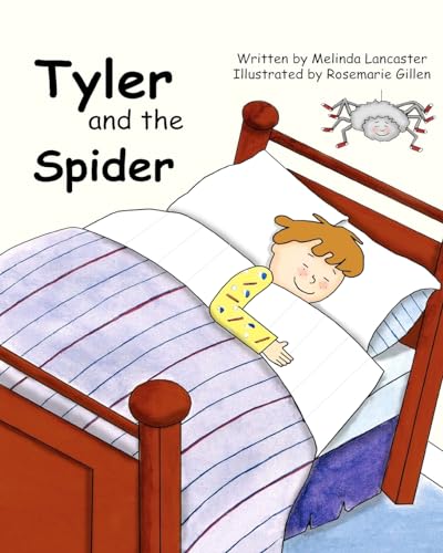 Stock image for Tyler and the Spider for sale by Lucky's Textbooks