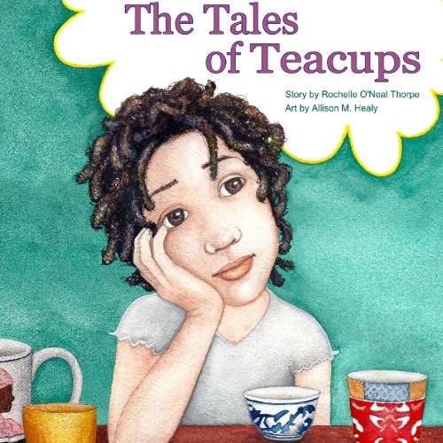 Stock image for The Tales of Teacups for sale by Revaluation Books