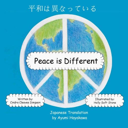 Beispielbild fr Peace is Different (Japanese): Japanese Translation (Japanese Edition) zum Verkauf von Lucky's Textbooks