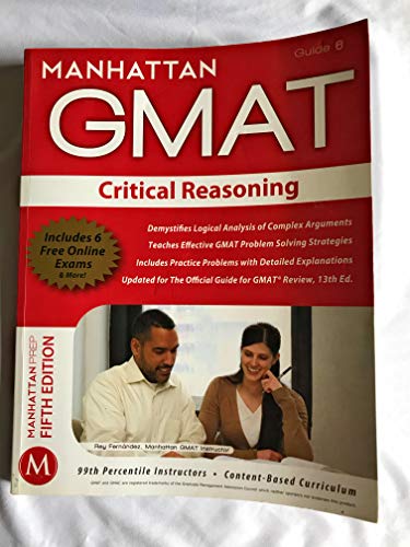 Imagen de archivo de Critical Reasoning GMAT Strategy Guide, 5th Edition (Manhattan GMAT Preparation Guide: Critical Reasoning) a la venta por medimops