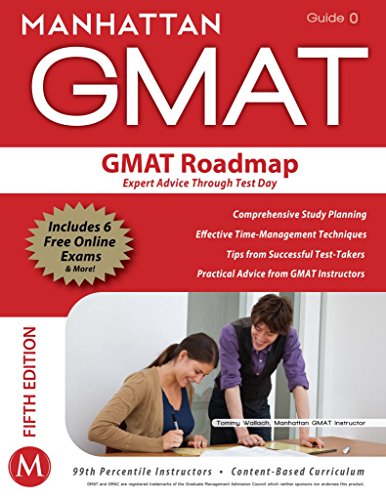 Stock image for GMAT Roadmap : Expert Advice Through Test Day for sale by Better World Books